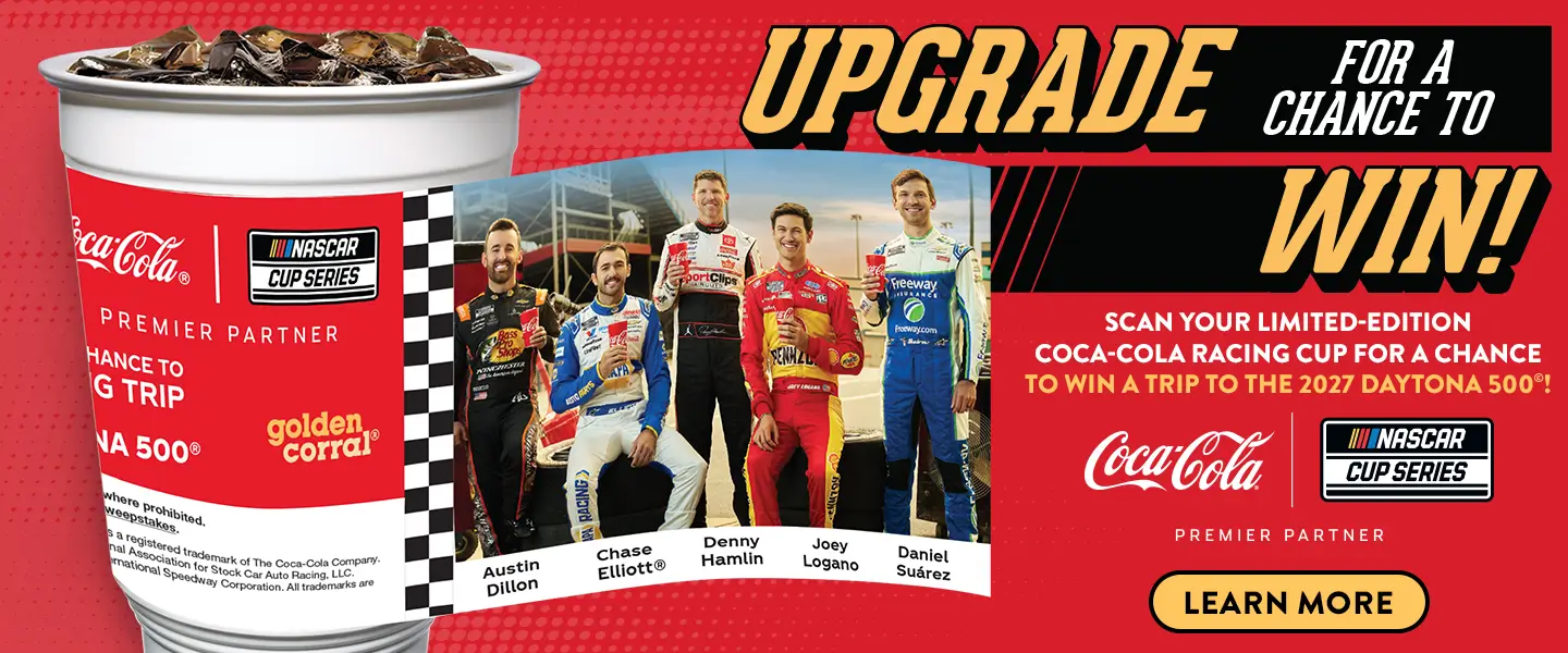 Upgrade to a 32oz Big Cup for a chance to win a trip to the 2027 Daytona 500®