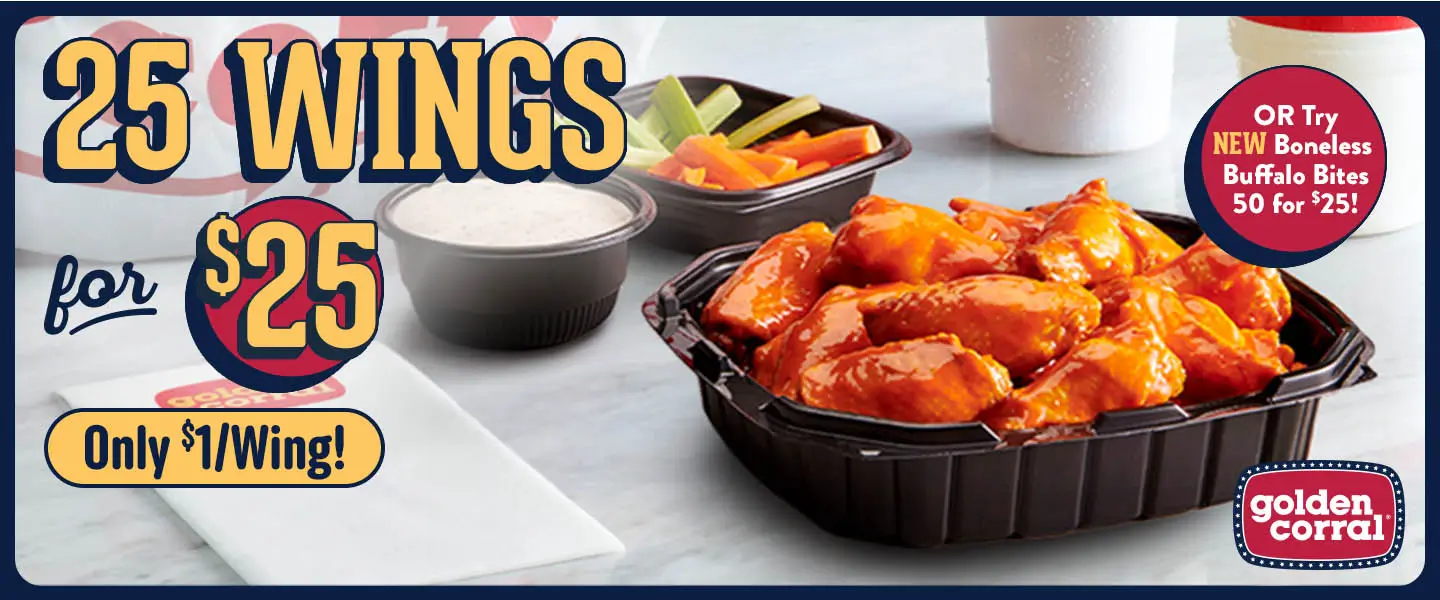 25 Wings for $25 dollars, only $1 per wing!