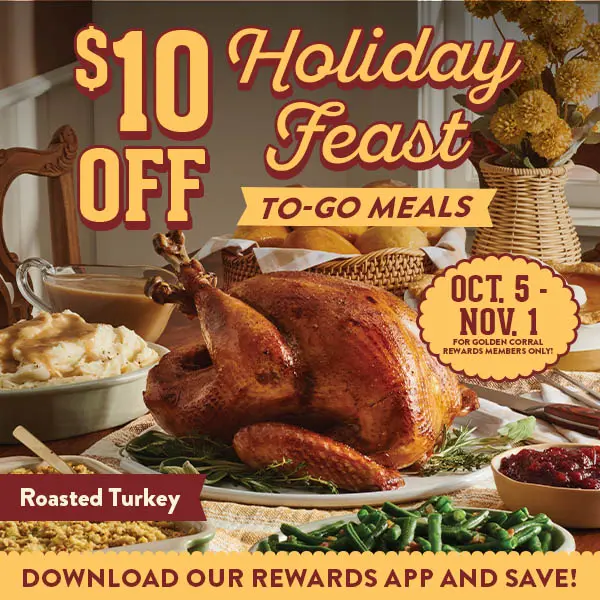 $10 Off Holiday Meal To Go Orders for Golden Corral Rewards Members